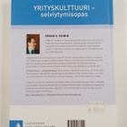 Edgar H. Schein : Yrityskulttuuri : selviytymisopas : tie... - pikkukuva 2