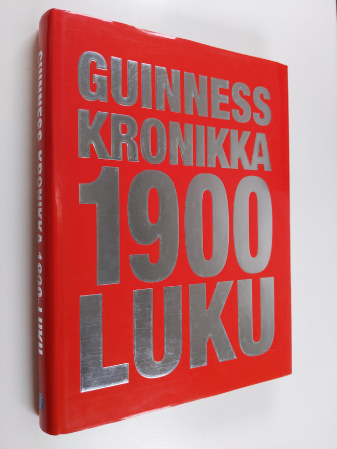 Guinness kronikka : 1900-luku