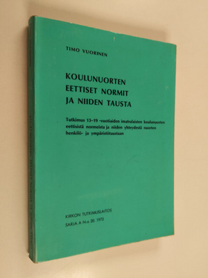 Timo Vuorinen : Koulunuorten eettiset normit ja niiden ta...