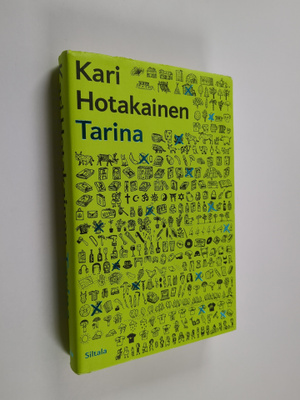 Kari Hotakainen : Tarina