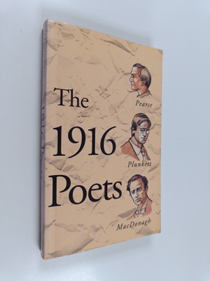 Desmond Ryan : The 1916 poets