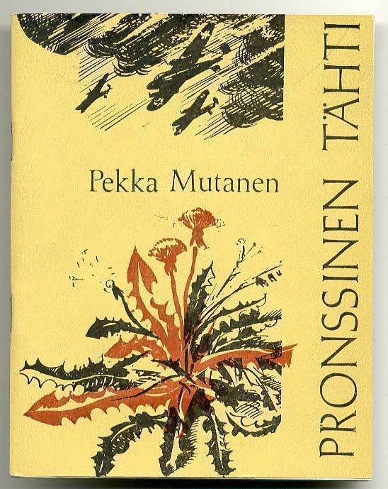Pekka Mutanen: Pronssinen tähti (1.p., 1978)