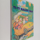 Riitta Korpela : Ti-Ti Nallen talo : satuja ja lauluja - pikkukuva 1