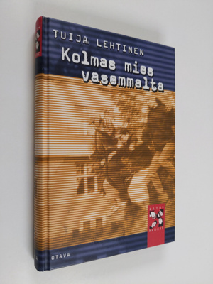 Tuija Lehtinen : Kolmas mies vasemmalta