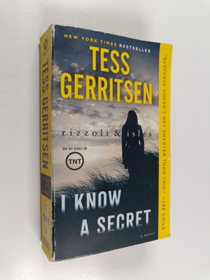 Tess Gerritsen : I Know a Secret