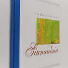 Irma-Liisa Juuti : Siunauksia - pikkukuva 1