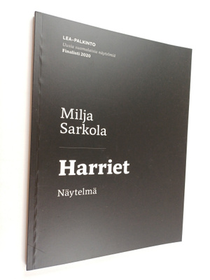 Milja Sarkola : Harriet