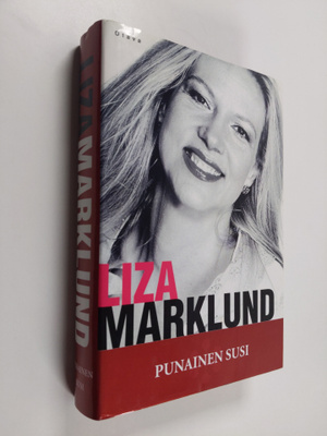 Liza Marklund : Punainen susi