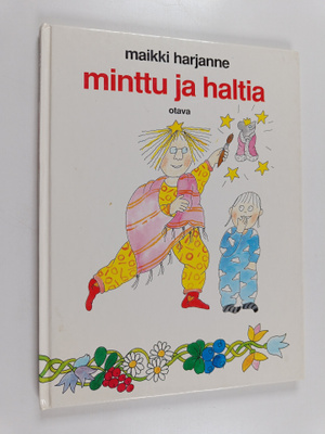 Maikki Harjanne : Minttu ja haltia