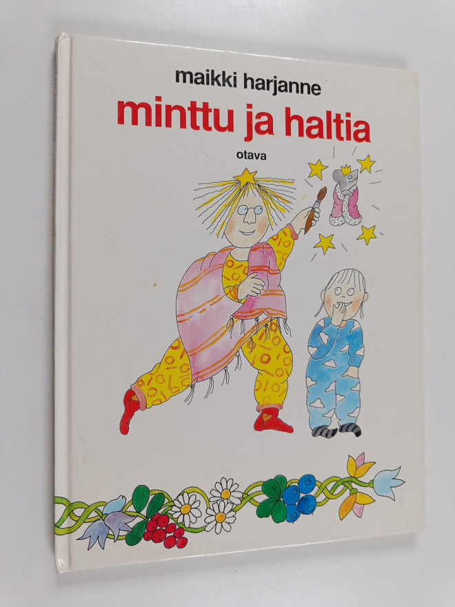 Maikki Harjanne : Minttu ja haltia