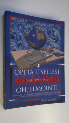 Sami Köykkä : Opeta itsellesi WWW-ohjelmointi