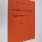 Kalevi Silvola : Todistaja ja todistus : Traditio- ja red... - pikkukuva 1