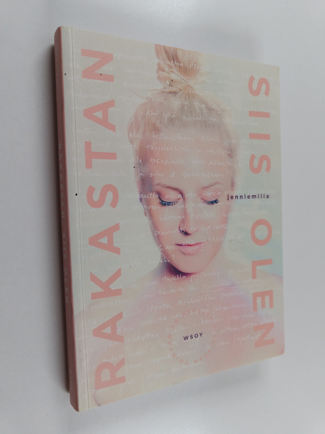 Jenniemilia : Rakastan, siis olen