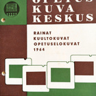 Rainat, kuultokuvat, opetuselokuvat 1964 - pikkukuva 1