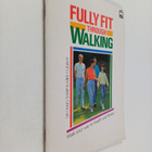 Craig Sharp ym. : Fully Fit Through Walking - pikkukuva 1