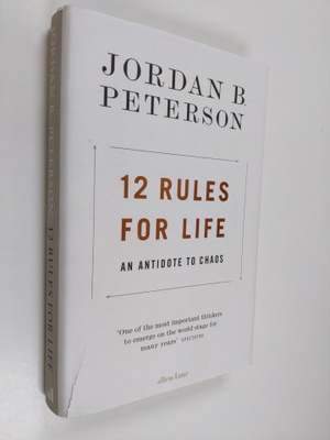 Jordan B. Peterson : 12 rules for life