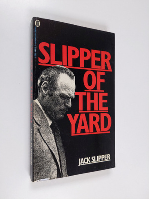 Jack Slipper : Slipper of the Yard