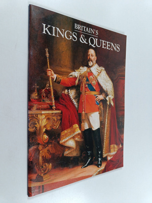 Michael St. John Parker : Britain's Kings and Queens
