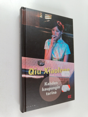 Xiaolong Qiu : Kahden kaupungin tarina