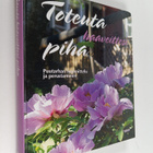 Toteuta haaveittesi piha : puutarhan suunnittelu ja perus... - pikkukuva 1