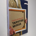 Saara Kesävuori : Tarvitse minua - pikkukuva 1