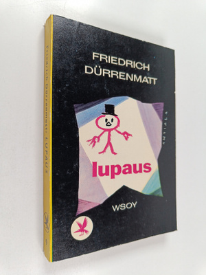 Friedrich Durrenmatt : Lupaus