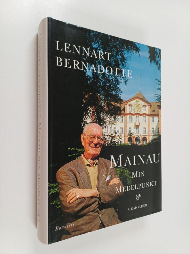 Lennart Bernadotte : Mainau, min medelpunkt : memoarer