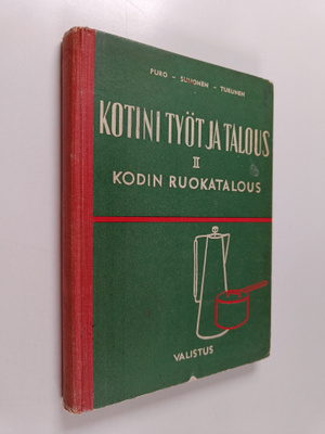 Sirkka Puro : Kotini työt ja talous : Kotitaloutta kansak...