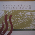 Erkki Lähde: Luovuuden lähteellä - pikkukuva 1