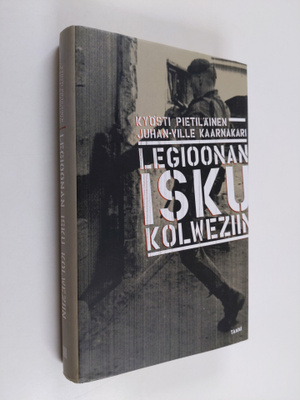 Kyösti Pietiläinen : Legioonan isku Kolweziin