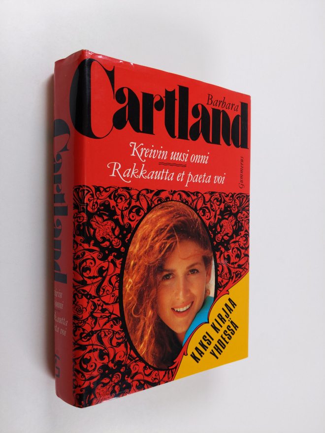 Barbara Cartland : Kreivin uusi onni ; Rakkautta et paeta...