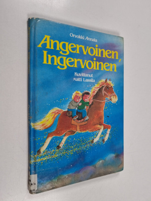 Orvokki Annala : Angervoinen, Ingervoinen