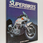 Peter Carrick : Superbikes : Road-burners to Record-breakers - pikkukuva 1