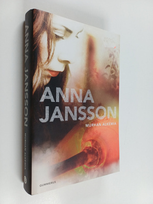 Anna Jansson : Murhan alkemia
