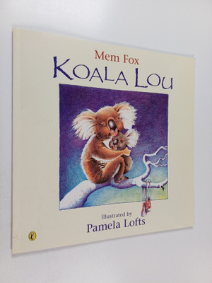 Mem Fox : Koala Lou