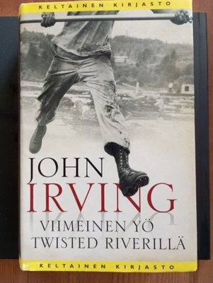 John Irving Viimeinen yö Twisted Riverillä