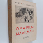 Giovanni Guareschi : Oma pieni maailmani - pikkukuva 1