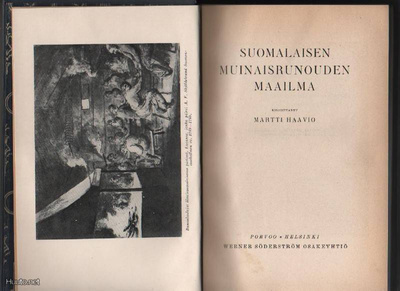 Haavio, M.: Suomalaisen muinaisrunouden maailma, WSOY 1935
