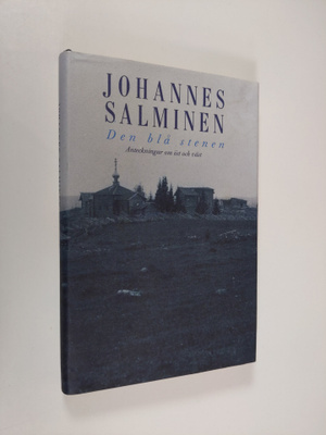 Johannes Salminen : Den blå stenen : anteckningar om öst ...