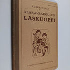 Aukusti Salo : Alakansakoulun laskuoppi - pikkukuva 1