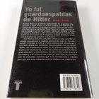 Rouchus Misch ym. : Yo fui guardaespaldas de Hitler : 194... - pikkukuva 2