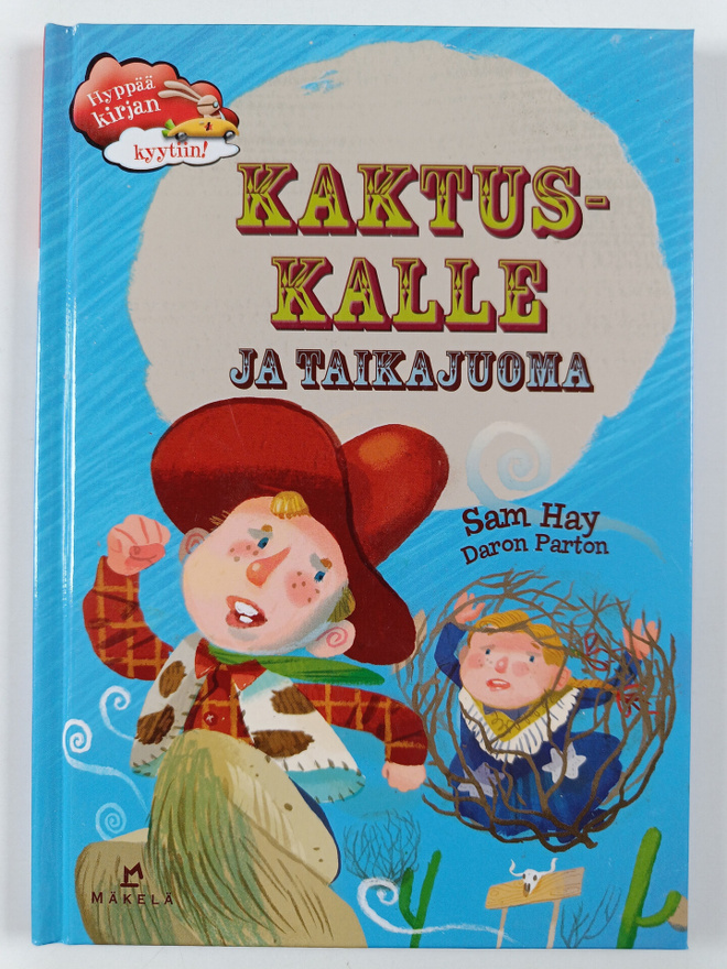 Daron Parton ym. : Kaktus-Kalle ja taikajuoma
