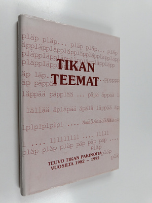 Teuvo Tikka : Tikan teemat