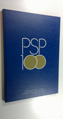Eero Tuomainen : PSP 100 : Postipankki sata vuotta yhteis...