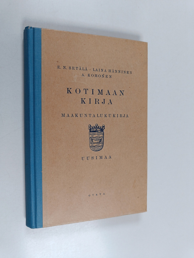 Kotimaan kirja : Suomi kirjailijainsa kuvaamana : Uusimaa