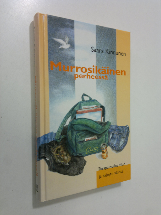 Saara Kinnunen : Murrosikäinen perheessä : tasapainoilua ...