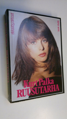 Kurt Palka : Ruusutarha