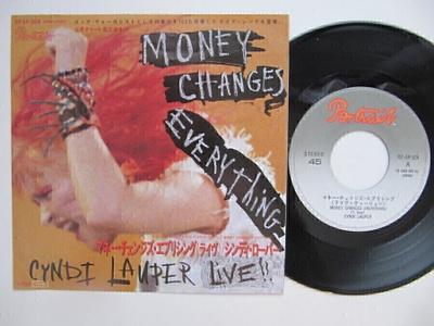 Cyndi Lauper Money Changes Everything Japanilainen 7" sinkku