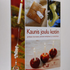 Helene S. Lundberg : Kaunis joulu kotiin : juhlavat koris... - pikkukuva 1