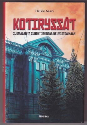 Heikki Saari: Kotiryssät